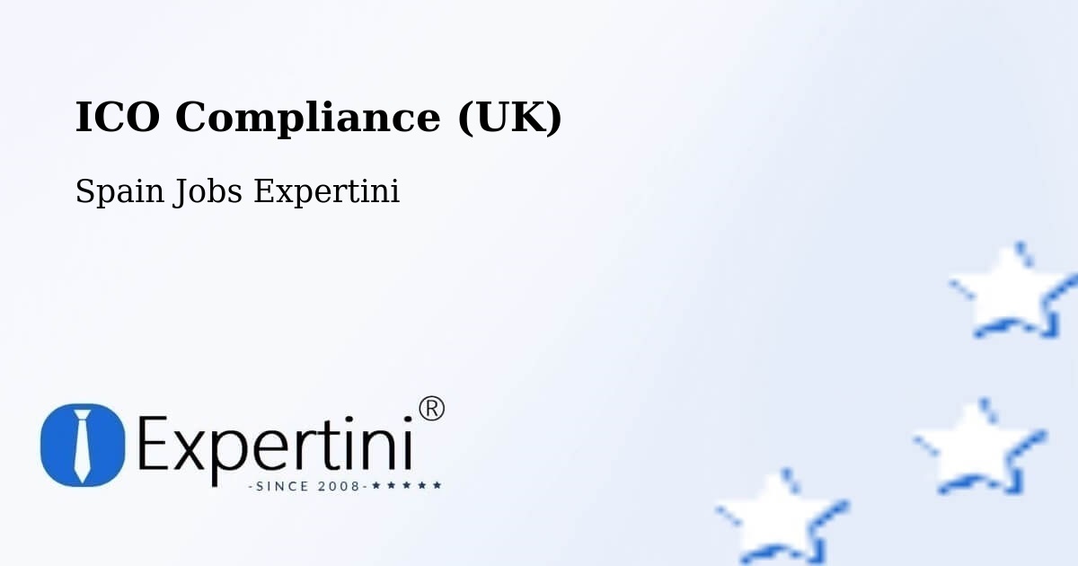 UK Data Protection & ICO Compliance – Avión - Spain Jobs Expertini